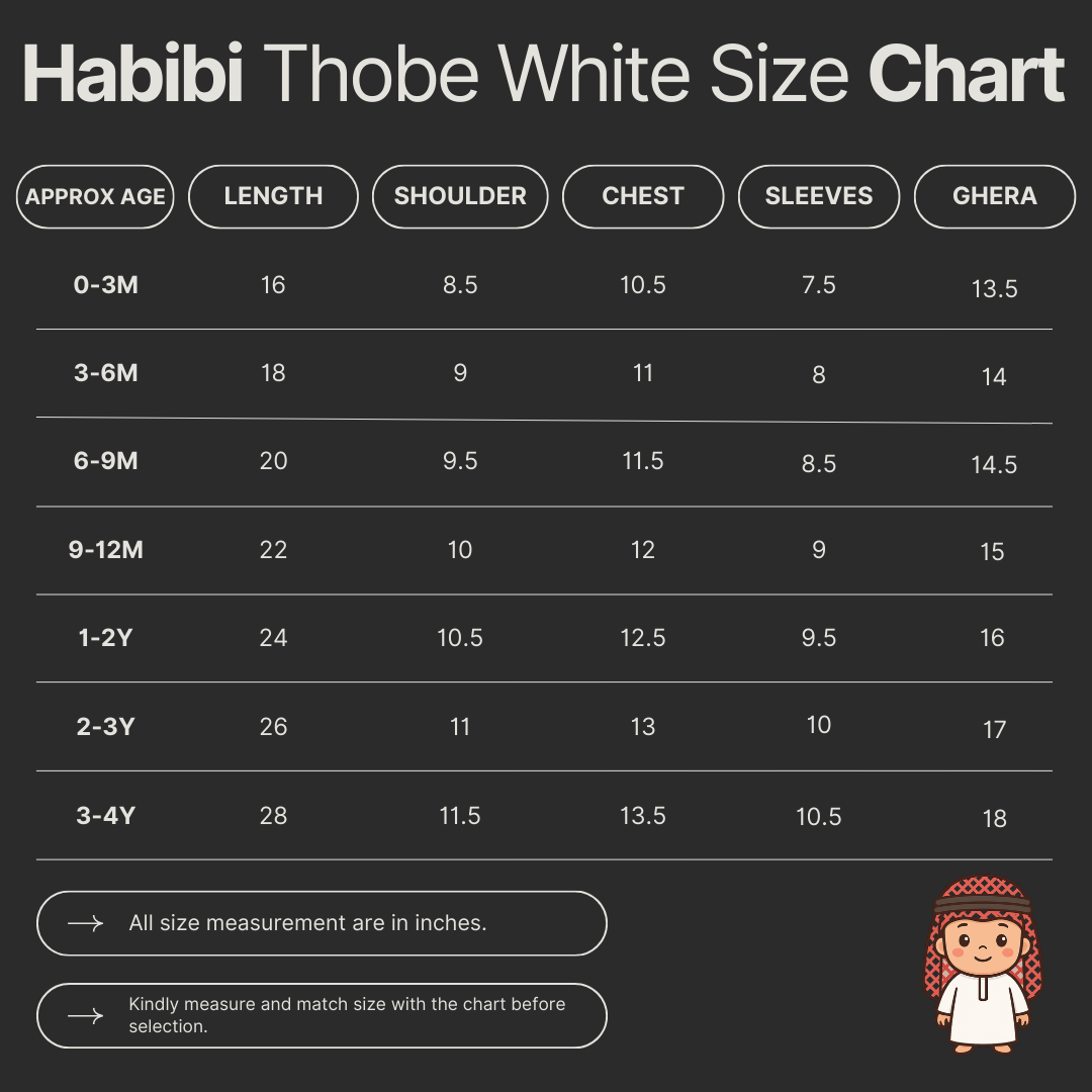 Habibi Thobe White Size Chart with measurements for different age groups.